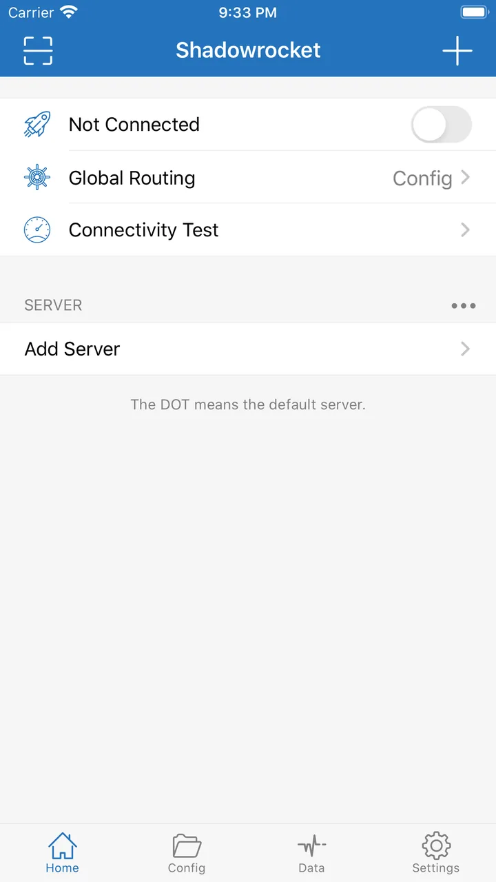 连接前：首页显示 Not Connected，开关关闭